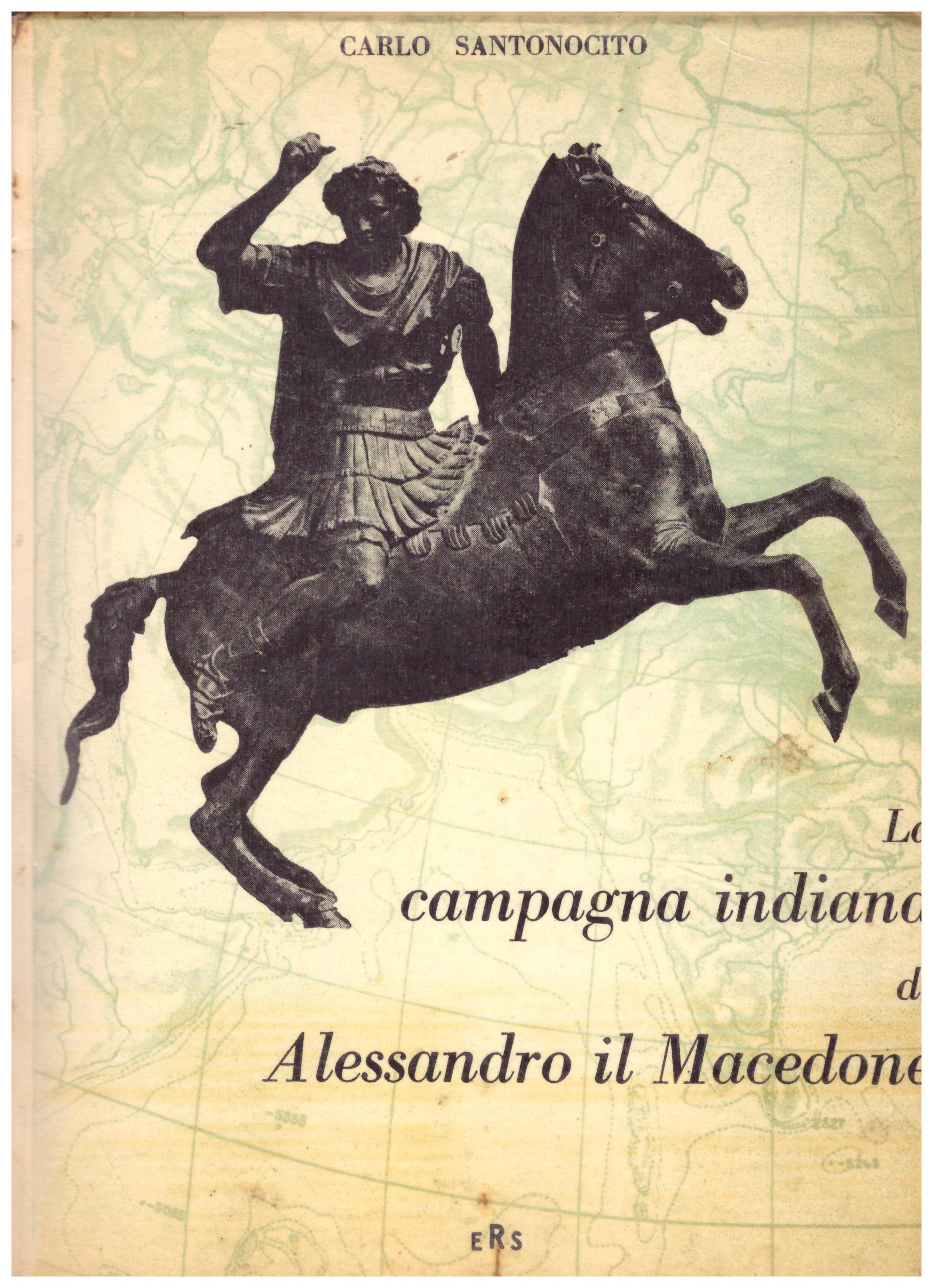 La compagnia indiana di Alessandro il Macedone